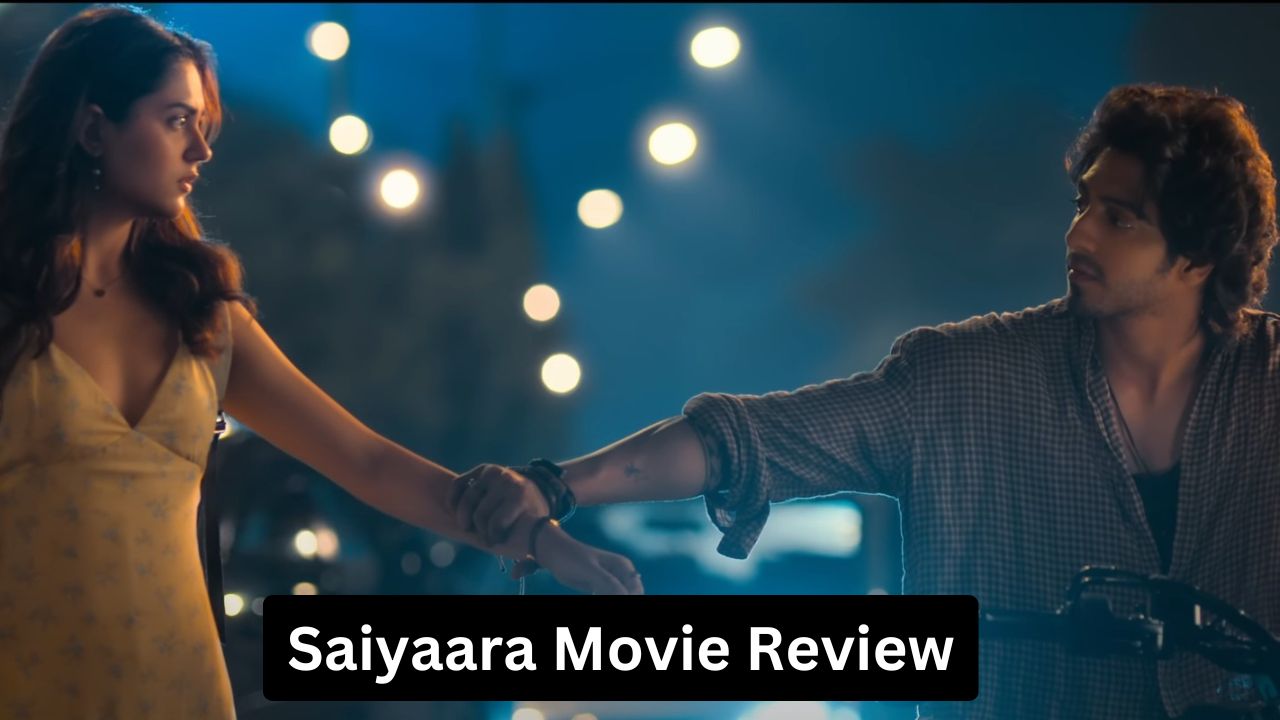 Saiyaara Movie Review